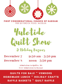 First Congregational Church of Haddam’s Annual Yuletide Quilt Show