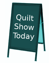 Quilt Show Sign