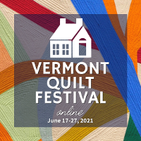 Vermont Quilt Festival Online