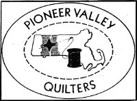 Pioneer Valley Quilters' Guild "Up, Up and Away Quilt Show" -  Springfield, MA