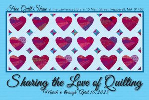 Sharing the Love of Quilting Library Show