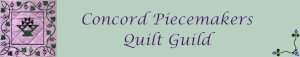 Concord Piecemakers Quilt Guild